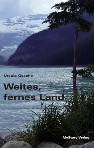 Beispielbild fr Weites, fernes Land Impressionen aus Kanada und Alaska zum Verkauf von Buchpark