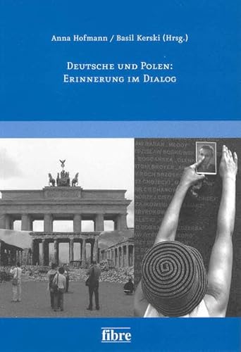 9783938400272: Deutsche und Polen: Erinnerung im Dialog