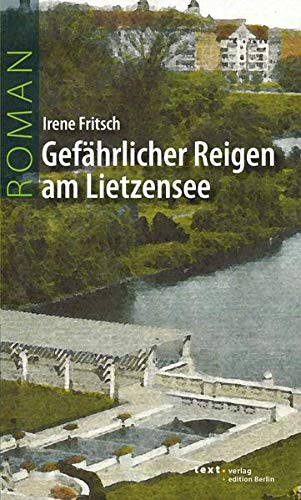 Stock image for Gefhrlicher Reigen am Lietzensee for sale by Blackwell's