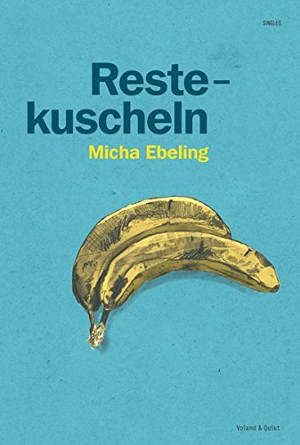 9783938424186: Restekuscheln. Buch mit CD