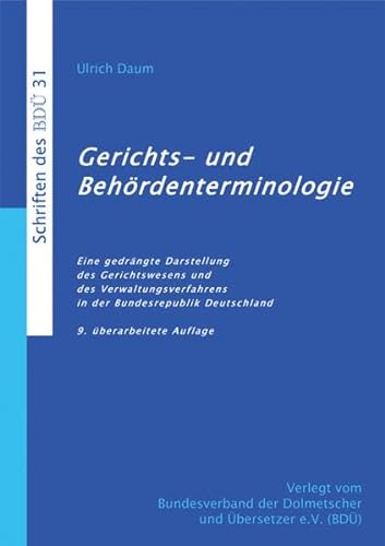 Stock image for Daum, U: Gerichts- und Behrdenterminologie (9. berarbeitet for sale by medimops