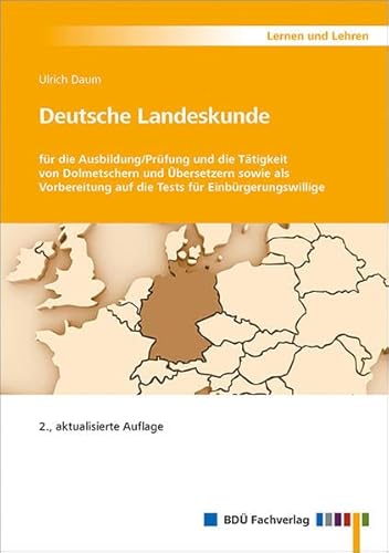 Stock image for Deutsche Landeskunde: 2., aktualisierte Auflage for sale by medimops