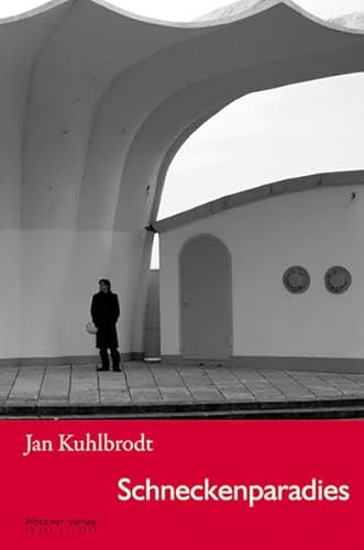 Schneckenparadies.- signiert, Widmungsexemplar, Erstausgabe - Kuhlbrodt, Jan.