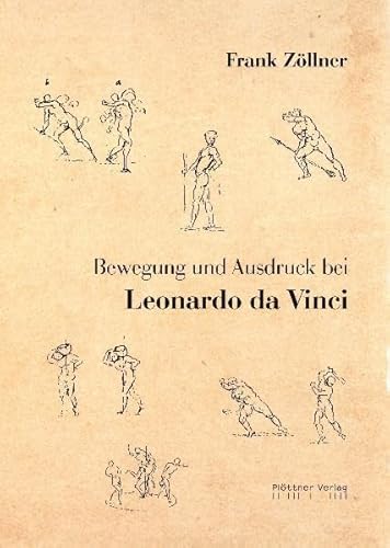 9783938442692: Bewegung und Ausdruck bei Leonardo Da Vinci