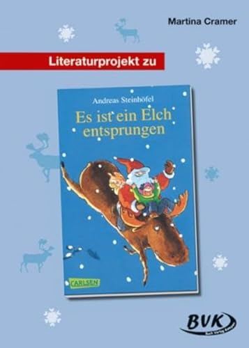 Beispielbild fr Literaturprojekt Es ist ein Elch entsprungen: 3.-4. Kl zum Verkauf von medimops