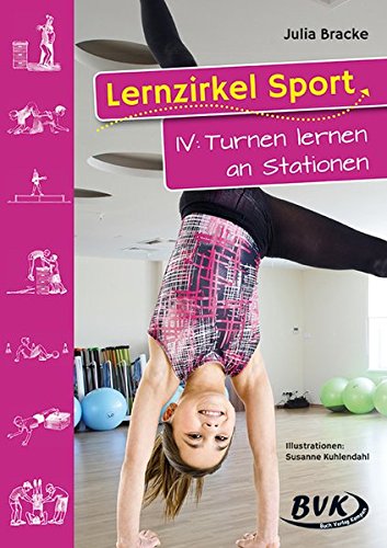Beispielbild fr Lernzirkel Sport 4:Turnen lernen an Stationen: 1.-4. Klasse zum Verkauf von medimops