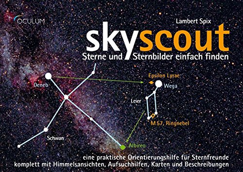 Beispielbild fr Skyscout. Sterne und Sternbilder einfach finden zum Verkauf von medimops