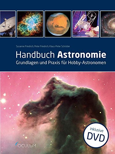 Stock image for Handbuch Astronomie: Grundlagen und Praxis fr Hobby-Astronomen for sale by Revaluation Books