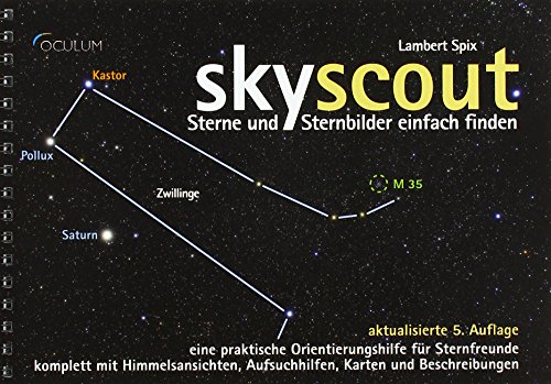 Imagen de archivo de Skyscout: Sterne und Sternbilder einfach finden a la venta por medimops