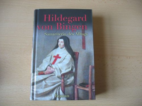 Beispielbild fr Hildegard von Bingen zum Verkauf von medimops