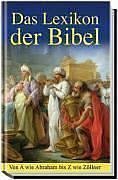 Beispielbild fr Lexikon der Bibel. Von A wie Abraham bis Z wie Zllner zum Verkauf von medimops