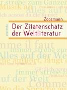 9783938484029: Der Zitatenschatz der Weltliteratur