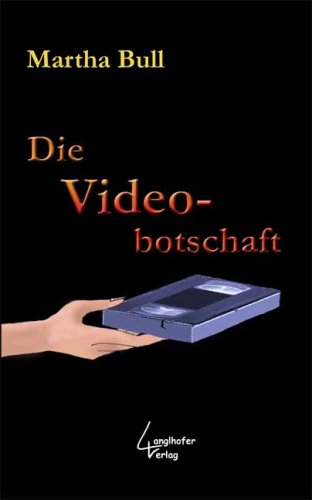 Beispielbild fr Die Videobotschaft zum Verkauf von medimops