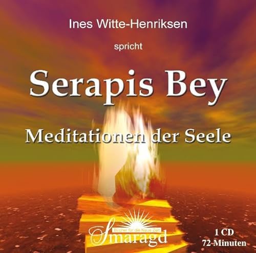 Beispielbild fr Serapis Bey - Meditationen der Seele zum Verkauf von medimops