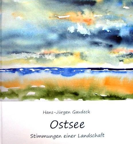 Beispielbild fr Ostsee: Stimmungen einer Landschaft zum Verkauf von medimops