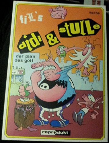 Didi & Stulle. Comics: Didi & Stulle 06: Der Plan des Gott: BD 6 - Fil