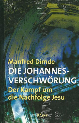 Stock image for Die Johannes-Verschwrung for sale by Ammareal