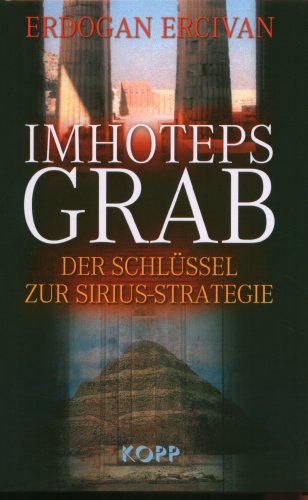 Stock image for Imhoteps Grab. Der Schlssel zur Sirius-Strategie for sale by medimops
