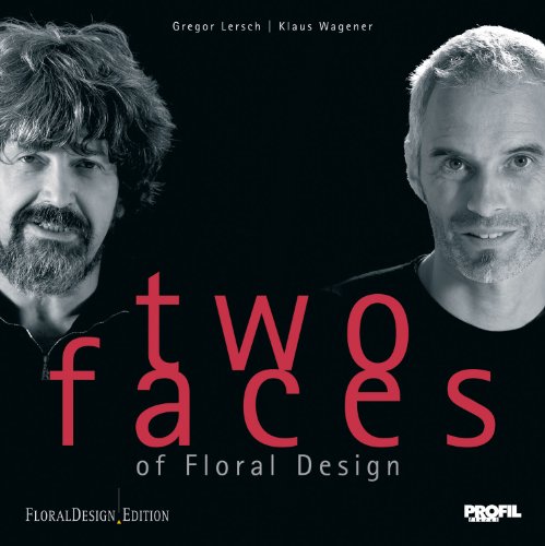 Beispielbild fr Two Faces of Floral Design Lersch, Gregor and Wagener, Klaus zum Verkauf von online-buch-de