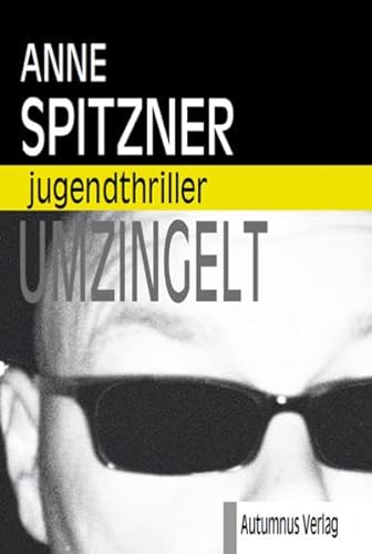 Stock image for Umzingelt: Jugendthriller for sale by medimops