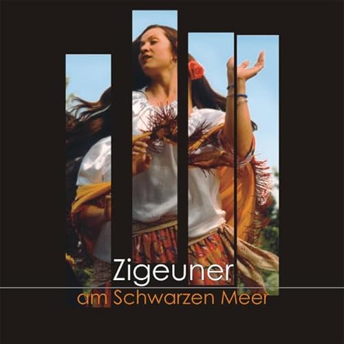 Zigeuner am Schwarzen Meer (9783938533130) by Bernhard Streck