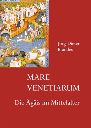 Beispielbild fr Mare Venetiarum: Die gis im Mittelalter zum Verkauf von medimops