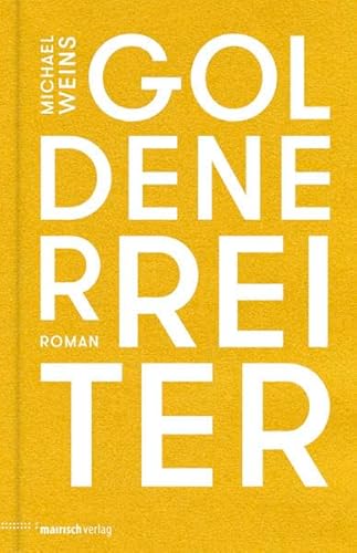 Stock image for Goldener Reiter: Roman for sale by medimops