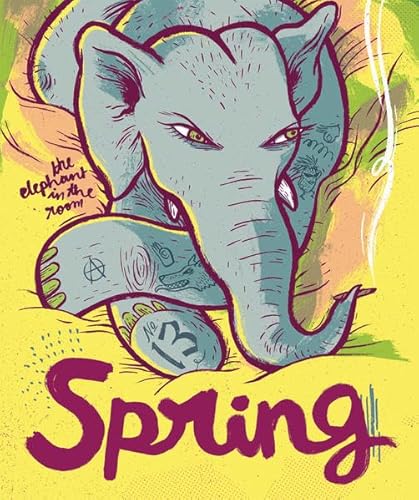 Stock image for SPRING #13: The Elephant In The Room for sale by GF Books, Inc.