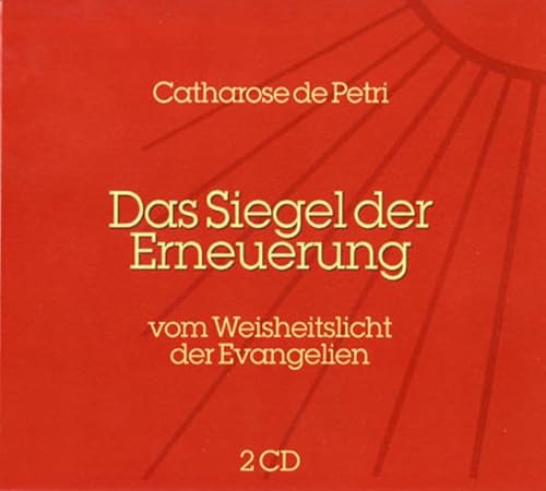 9783938540220: Petri, C: Siegel der Erneuerung