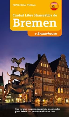 9783938541135: Bremen-Spanische Ausgabe