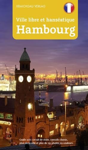 9783938541197: Stadtfhrer Hamburg franzsisch: Ville libre et hansatique Hambourg