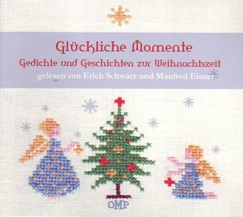 Beispielbild fr Glckliche Momente: Gedichte und Geschichten zur Weihnachtszeit zum Verkauf von medimops