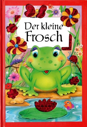 Glitzerbuch Der kleine Frosch - Edition A. Trötsch