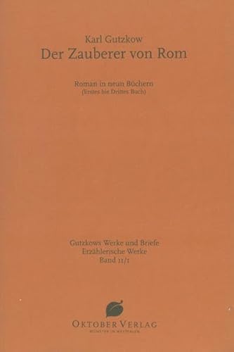 9783938568248: Der Zauberer von Rom: Werke und Briefe