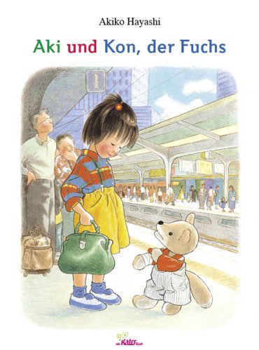 Aki und Kon, der Fuchs (9783938572009) by Akiko Hayashi