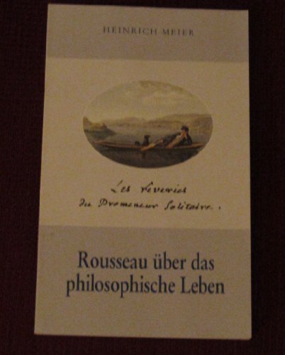 Beispielbild fr Les rveries du Promeneur Solitaire" - Rousseau ber das philosophische Leben zum Verkauf von medimops