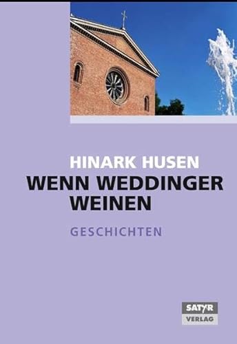 9783938625033: Wenn Weddinger weinen