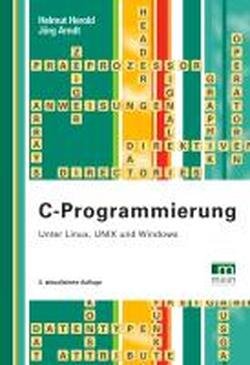 Beispielbild fr C-Programmierung Unter Linux,Unix und Windows zum Verkauf von Buchpark