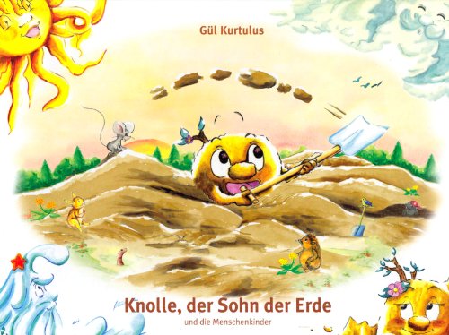 Beispielbild fr Die Kinder der vier Elemente 05. Knolle, der Sohn der Erde -Language: german zum Verkauf von GreatBookPrices
