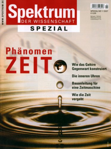 Phänomen Zeit. Ein Spezial der Zeitschrift 