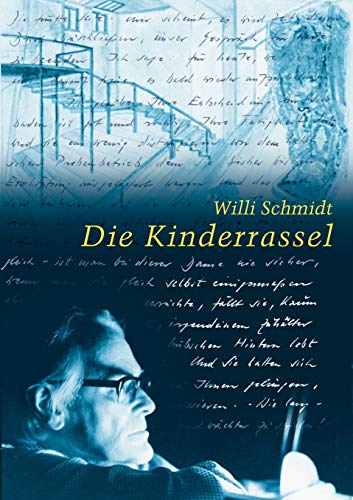 Die Kinderrassel Briefe - Schmidt, Willi