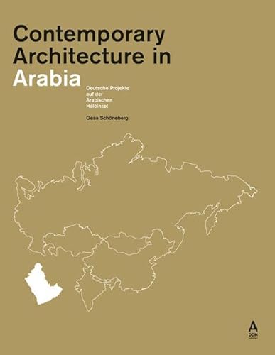 Imagen de archivo de CONTEMPORARY ARCHITECTURE IN ARABIA a la venta por Michael Lyons