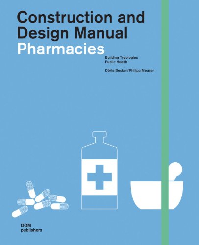 9783938666555: Pharmacies: Construction And Design Manual