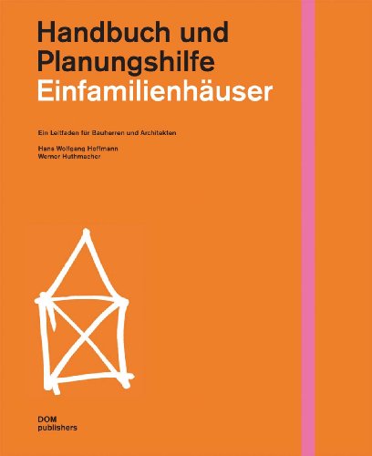 Stock image for Einfamilienhuser. Handbuch und Planungshilfe for sale by medimops