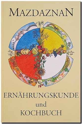 Beispielbild fr Hanish, O: Mazdaznan Ernhrungskunde und Kochbuch zum Verkauf von Altstadt Antiquariat Rapperswil