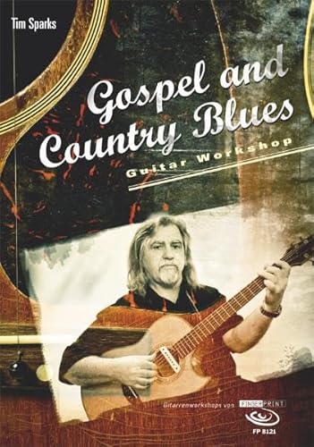 9783938679654: Gospel and Country Blues: Guitar Workshop, inkl. DVD