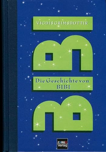 Beispielbild fr Die Geschichte der BIBI Olafsdottir: Biographie - ein Frauenleben auf Island zum Verkauf von medimops