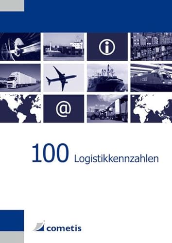 Stock image for 100 Logistikkennzahlen for sale by GreatBookPrices