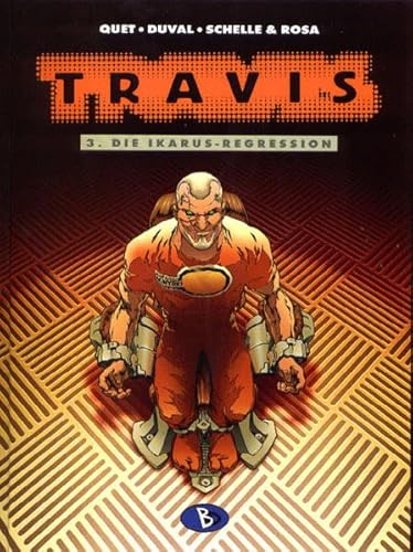 Beispielbild fr Travis, Bd.3, Die Ikarus-Regression zum Verkauf von DER COMICWURM - Ralf Heinig