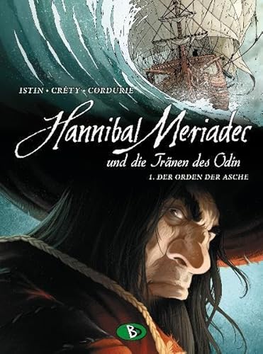 Hannibal Meriadec und die TrÃ¤nen des Odin #1 (9783938698587) by [???]